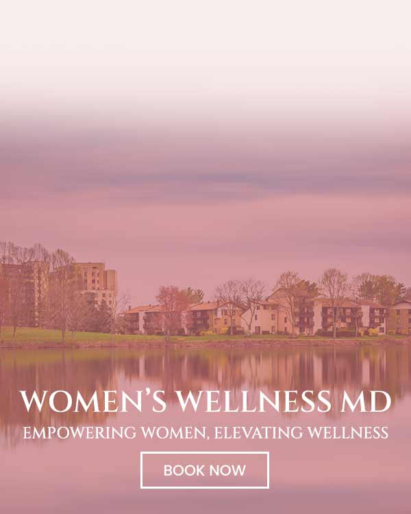 Welcome to Women's Wellness MD, in Columbia, MD